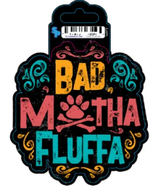 Sticker - Large - Bad Motha Fluffa dog pain relief hip joint supplement senior dog care pet arthritis aid dog skin supplement